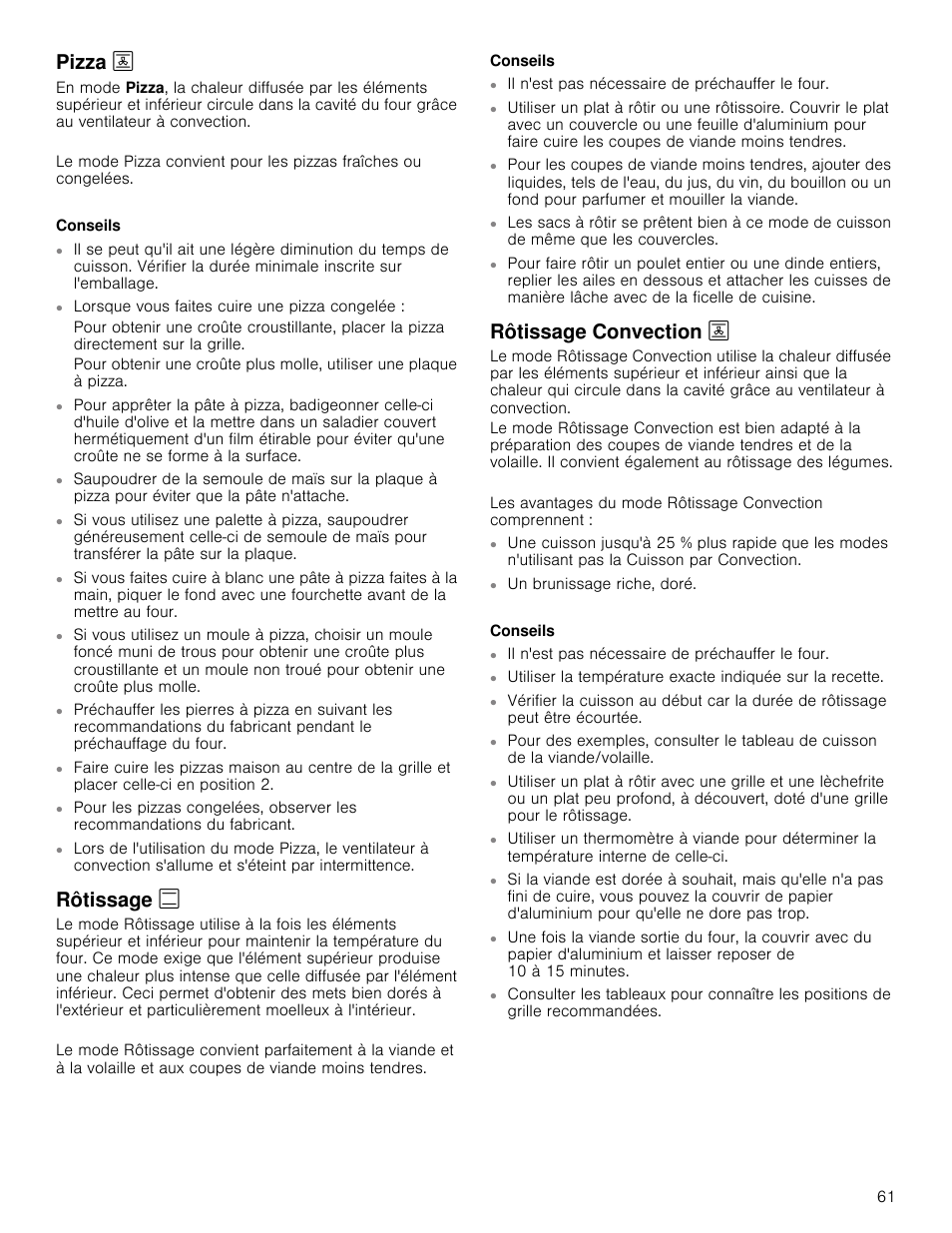 Pizza 2, Conseils, Rôtissage | Rôtissage convection 2, Pizza, Rôtissage convection | Bosch 800 Series 30 Inch Double Speed Combination Smart Electric Wall Oven Owners Manual User Manual | Page 61 / 76