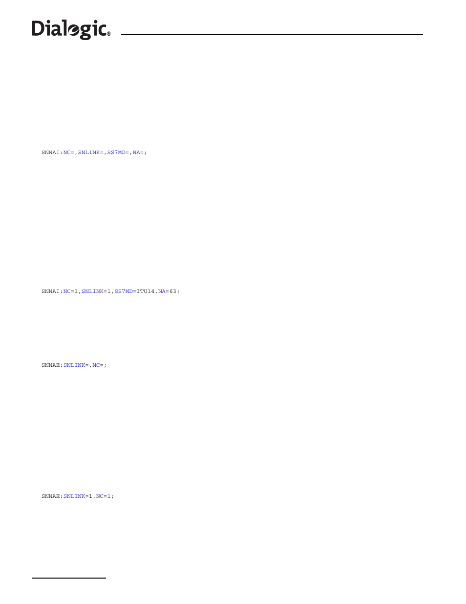 7 snnai, 8 snnae, 7 snnai – sigtran network appearance initiate | 8 snnae – sigtran network appearance end, Snnai, Sigtran network appearance initiate, Snnae, Sigtran network appearance end | Dialogic SS7G2X User Manual | Page 118 / 170