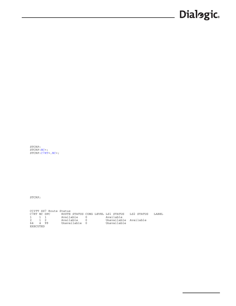 4 stcrp, 4 stcrp – status c7 route print, Stcrp | Status c7 route print | Dialogic SS7G2X User Manual | Page 127 / 170