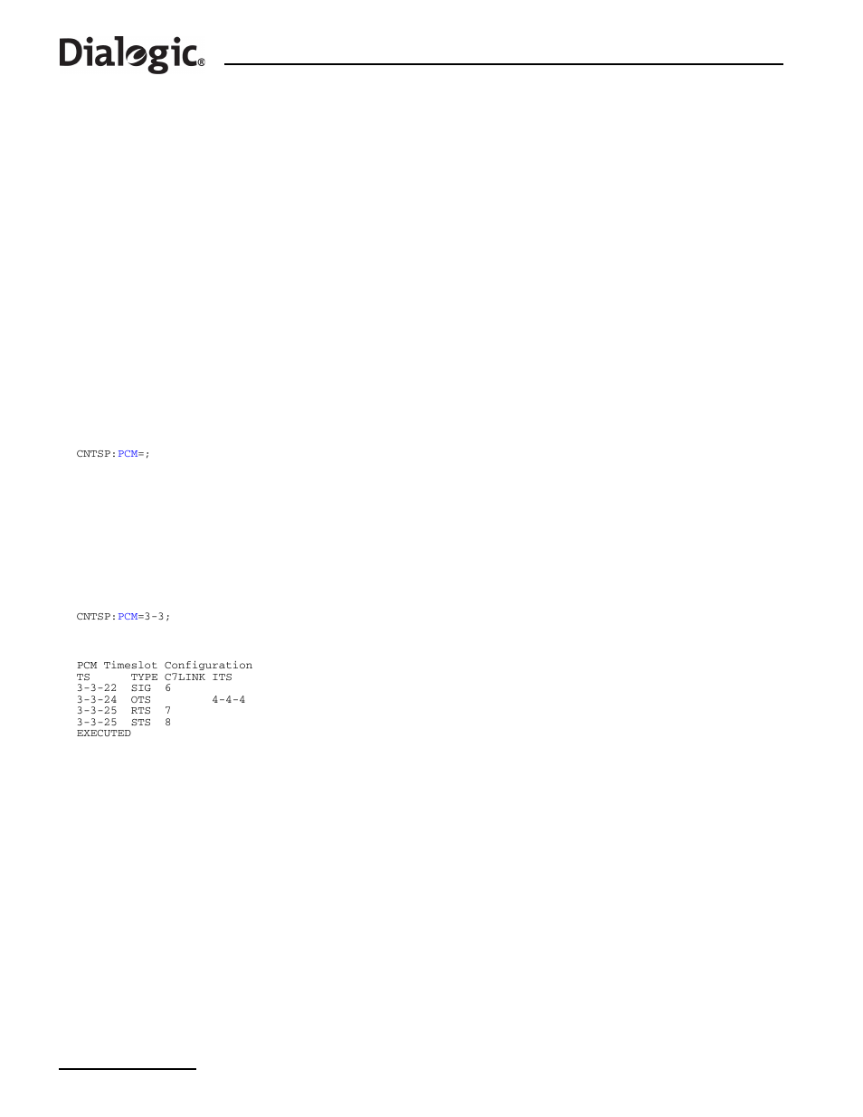 23 cntsp, 23 cntsp – configuration timeslot print, Cntsp | Configuration timeslot print | Dialogic SS7G2X User Manual | Page 62 / 170