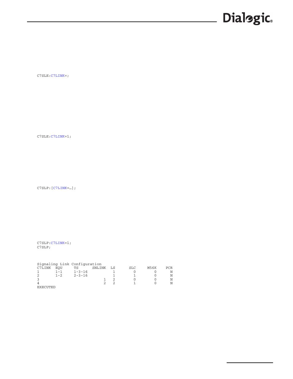 11 c7sle, 12 c7slp, 11 c7sle – ccs ss7 signaling link end | 12 c7slp – ccs ss7 signaling link print, C7sle, Ccs ss7 signaling link end, C7slp, Ccs ss7 signaling link print | Dialogic SS7G2X User Manual | Page 75 / 170