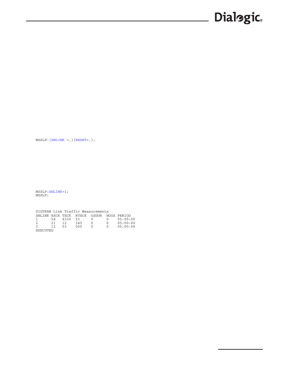 4 msslp, 4 msslp – measurements sigtran link print, Msslp | Measurements sigtran link print, Comman, Is set to 0. see the | Dialogic SS7G2X User Manual | Page 95 / 170
