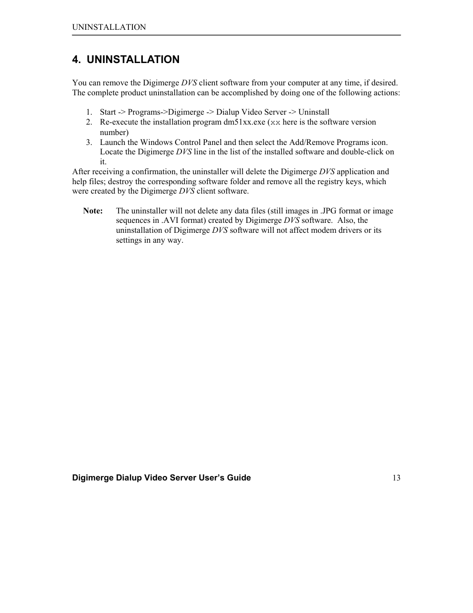 Uninstallation | Digimerge DGRT400 User Manual | Page 13 / 37