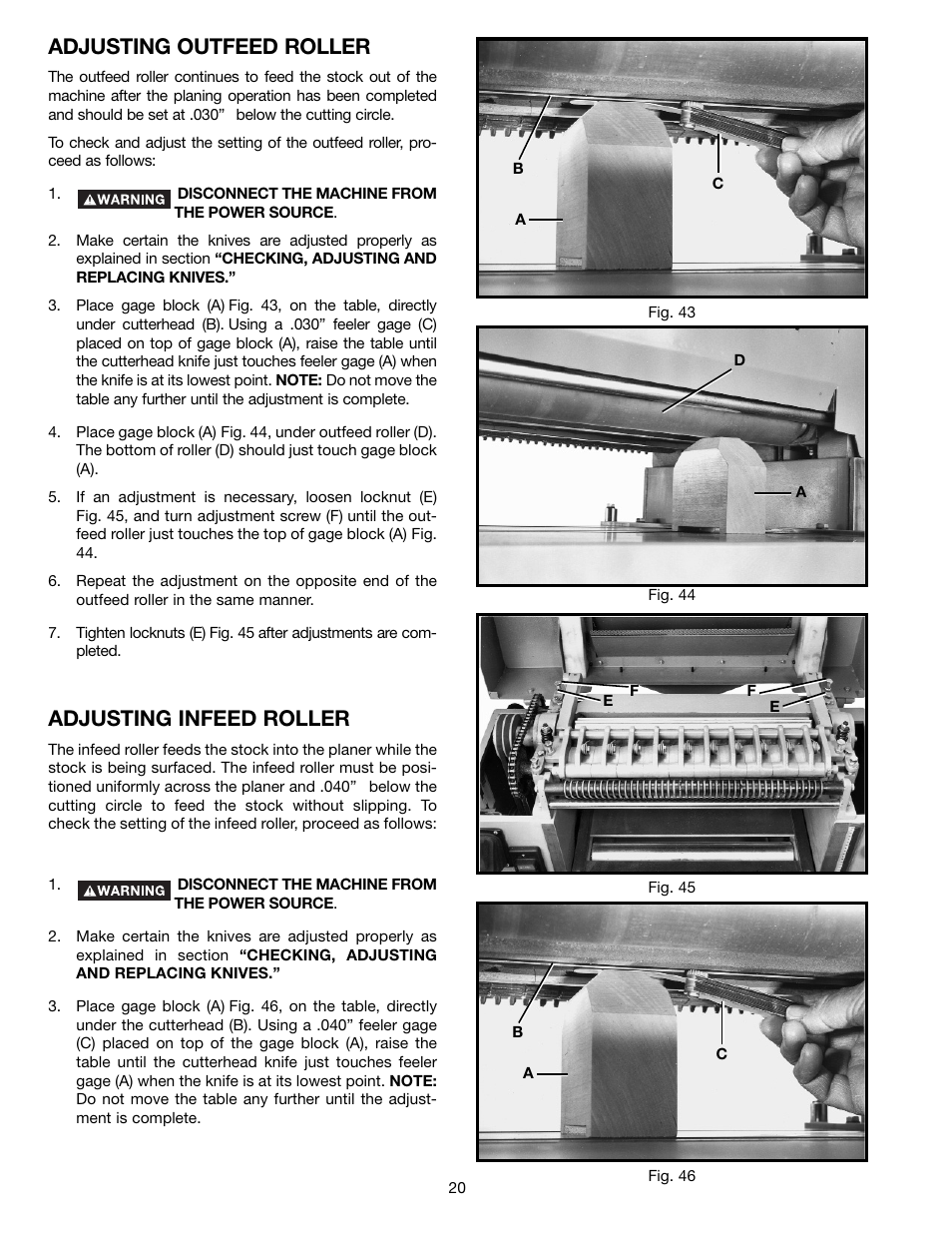 Adjusting infeed roller, Adjusting outfeed roller | Delta 22-470 User Manual | Page 20 / 28