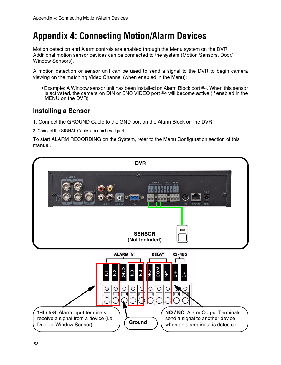 Connect the signal cable to a numbered port, Appendix 4: connecting motion/alarm devices | Digimerge DHU104 User Manual | Page 60 / 88