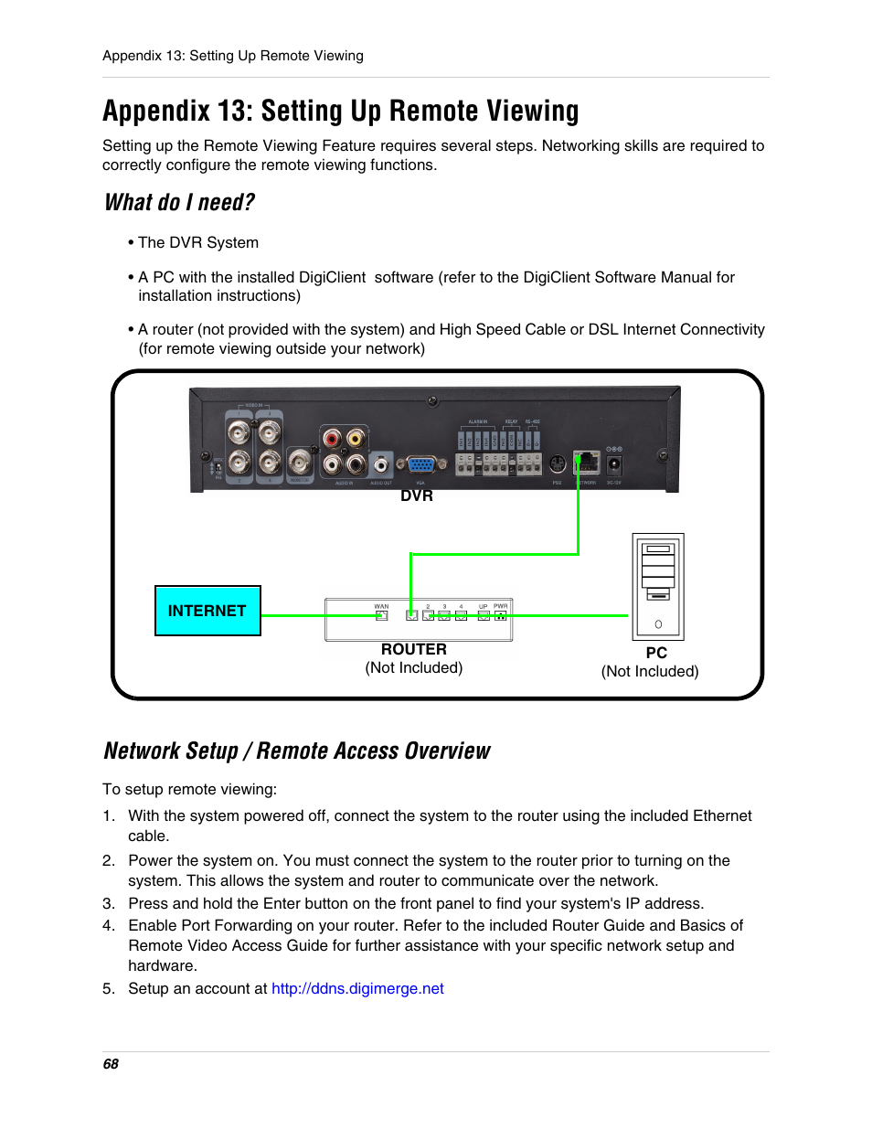 Setup an account at http://ddns.digimerge.net, Appendix 13: setting up remote viewing, What do i need | Network setup / remote access overview | Digimerge DHU104 User Manual | Page 76 / 88