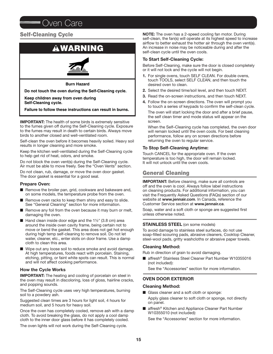Oven care, Warning, Self-cleaning cycle | General cleaning | JennAir Euro-Style Series 30 Inch Single Convection Smart Electric Wall Oven User Guide User Manual | Page 15 / 40