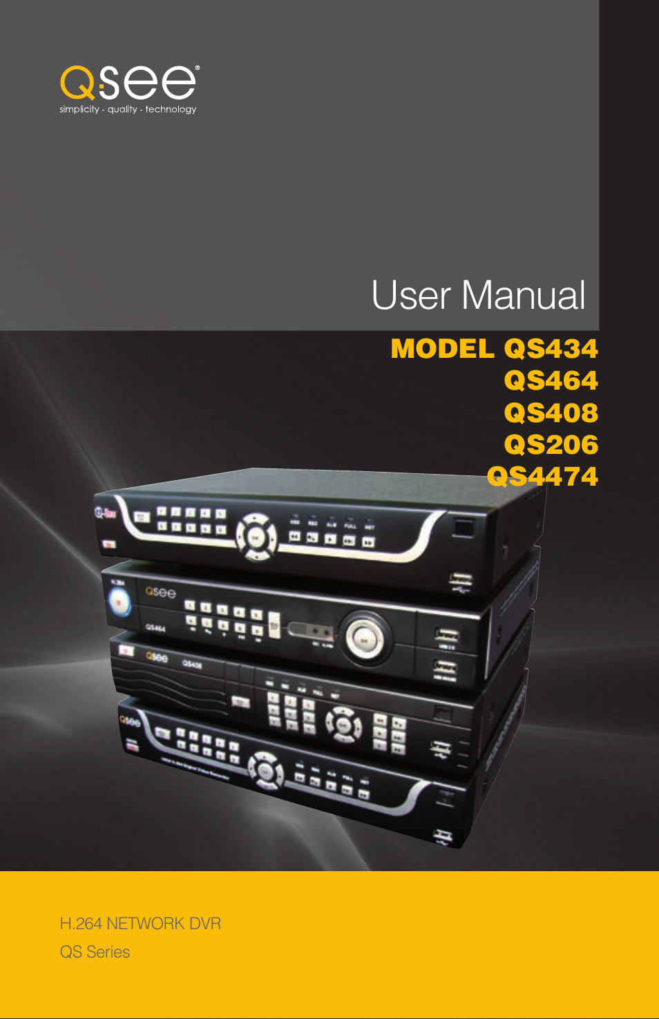 Q-See NETWORK DVR QS408 User Manual | 31 pages