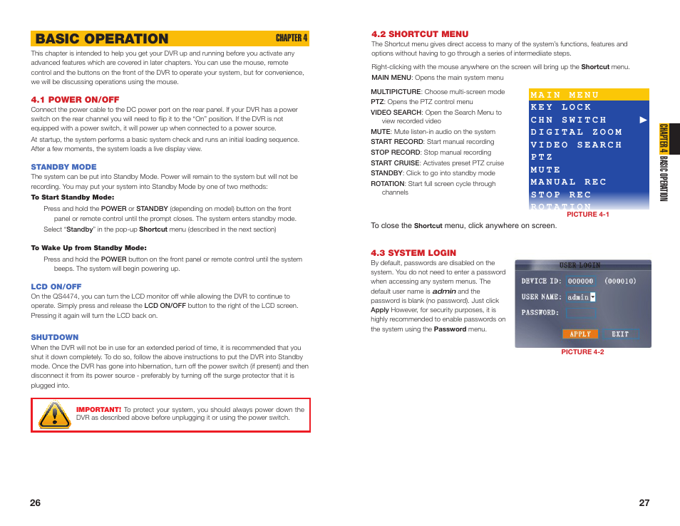 3 system login, 2 shortcut menu, 1 power on/off | Standby mode, Lcd on/off, Shutdown, Basic operation | Q-See NETWORK DVR QS408 User Manual | Page 14 / 31