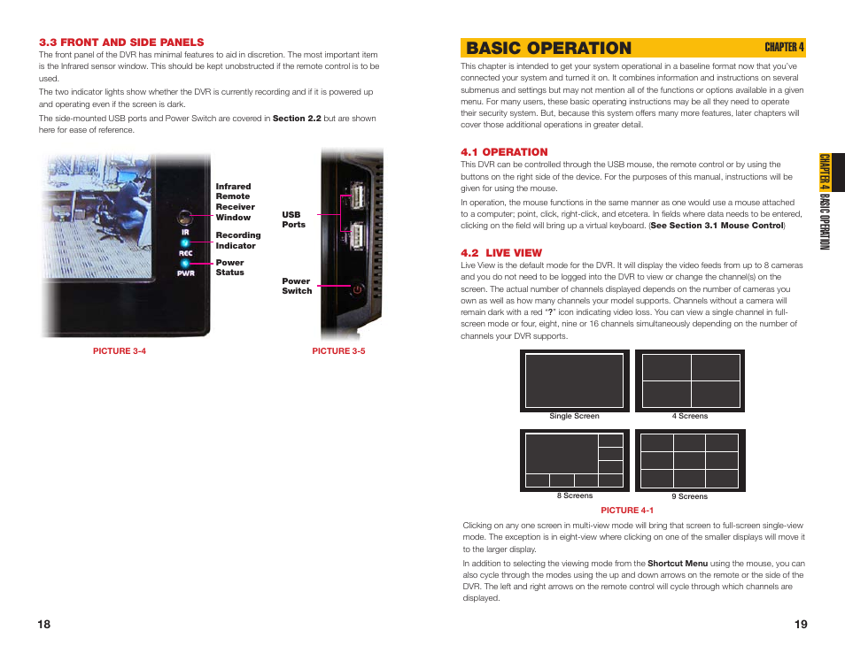 2 live view, 1 operation, 3 front and side panels | Basic operation, Chapter 4 basic opera tion, Chapter 4 | Q-See QC40108 User Manual | Page 10 / 35
