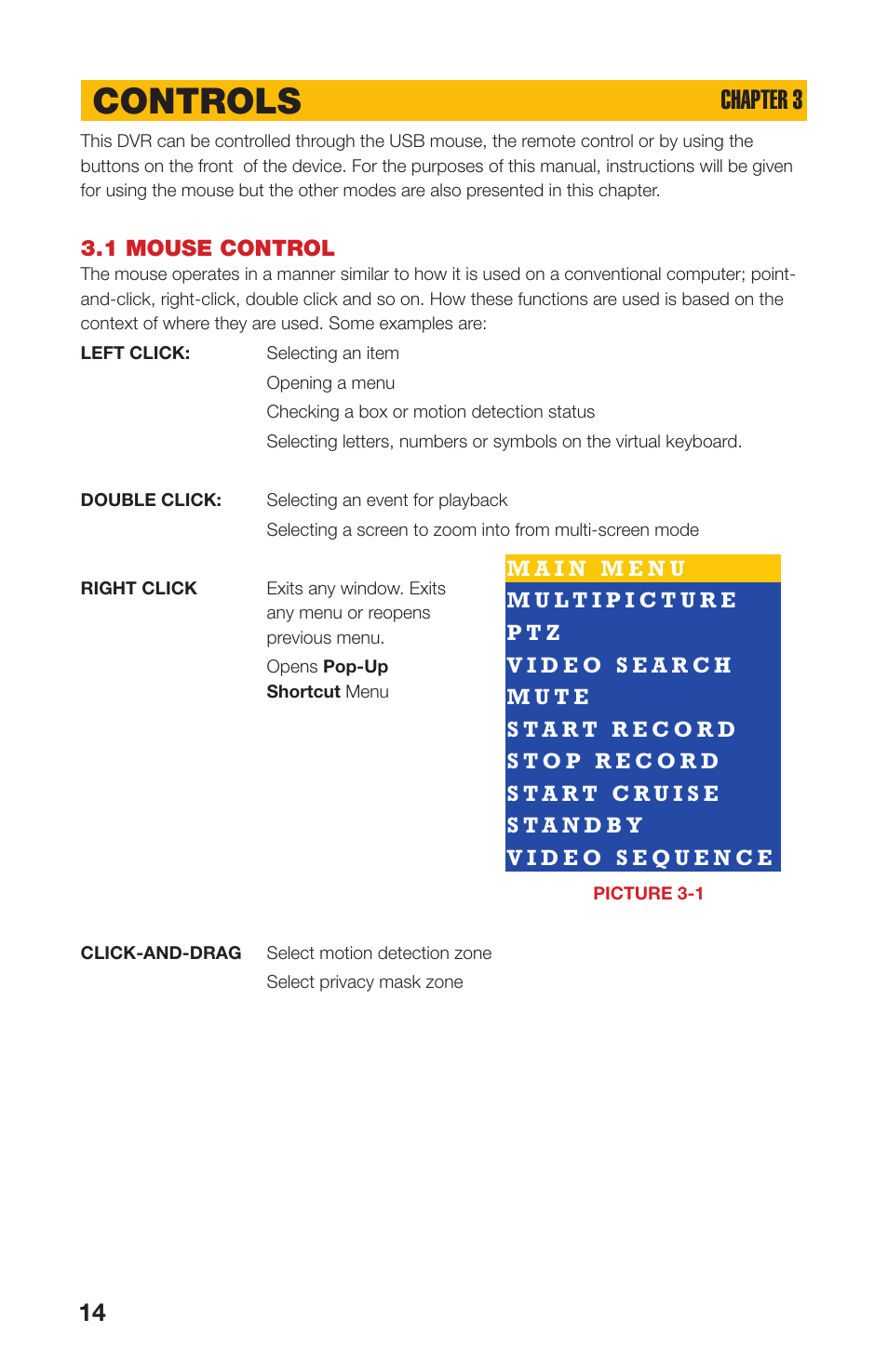 1 mouse control, Controls, Chapter 3 | Q-See QS408 User Manual | Page 14 / 85