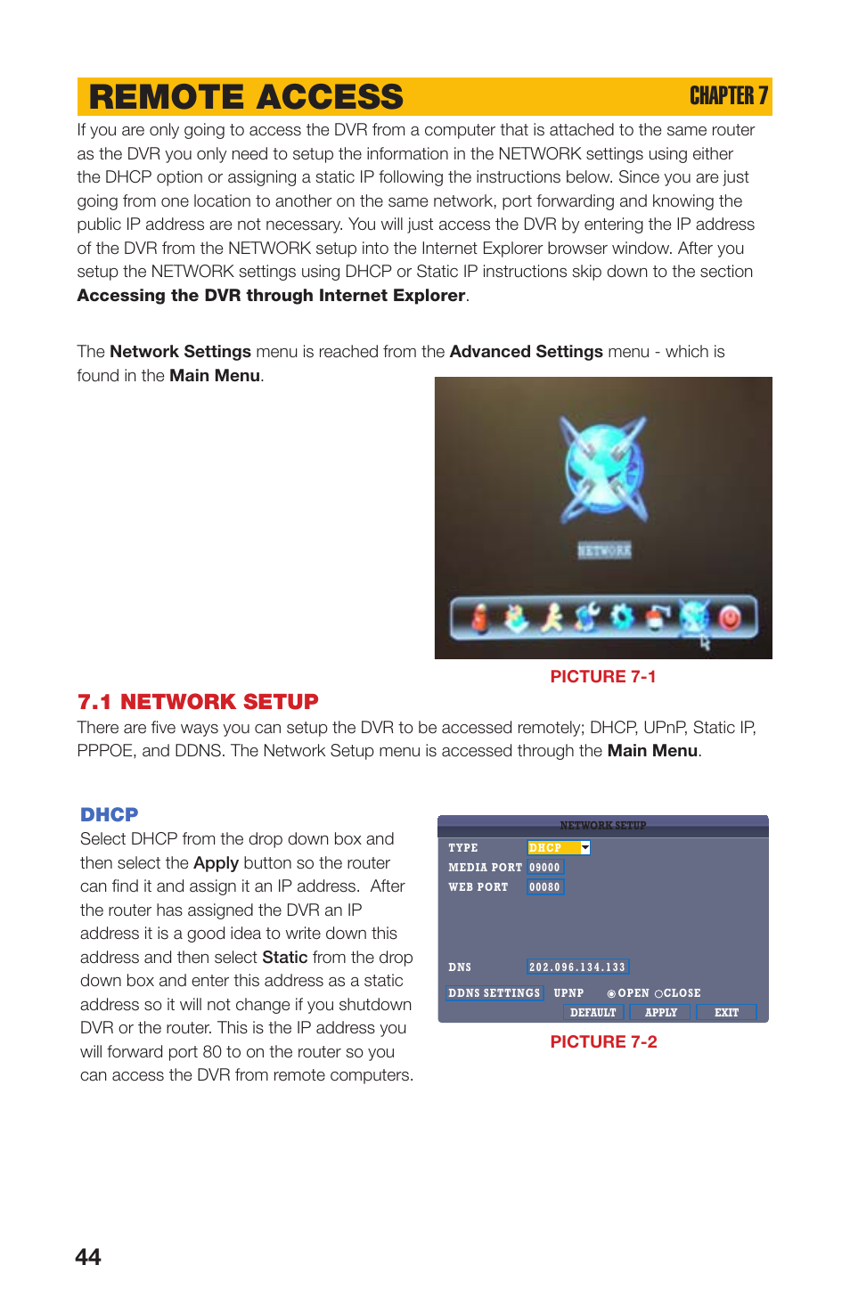 1 network setup, Dhcp, Remote access | Chapter 7 | Q-See QS408 User Manual | Page 44 / 85