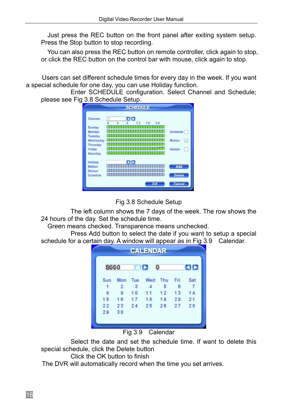 Manual recording, Scheduled recording, Green means checked. transparence means unchecked | Click the ok button to finish, 2 manual recording, 3 scheduled recording | Q-See QSTD2408 User Manual | Page 20 / 76