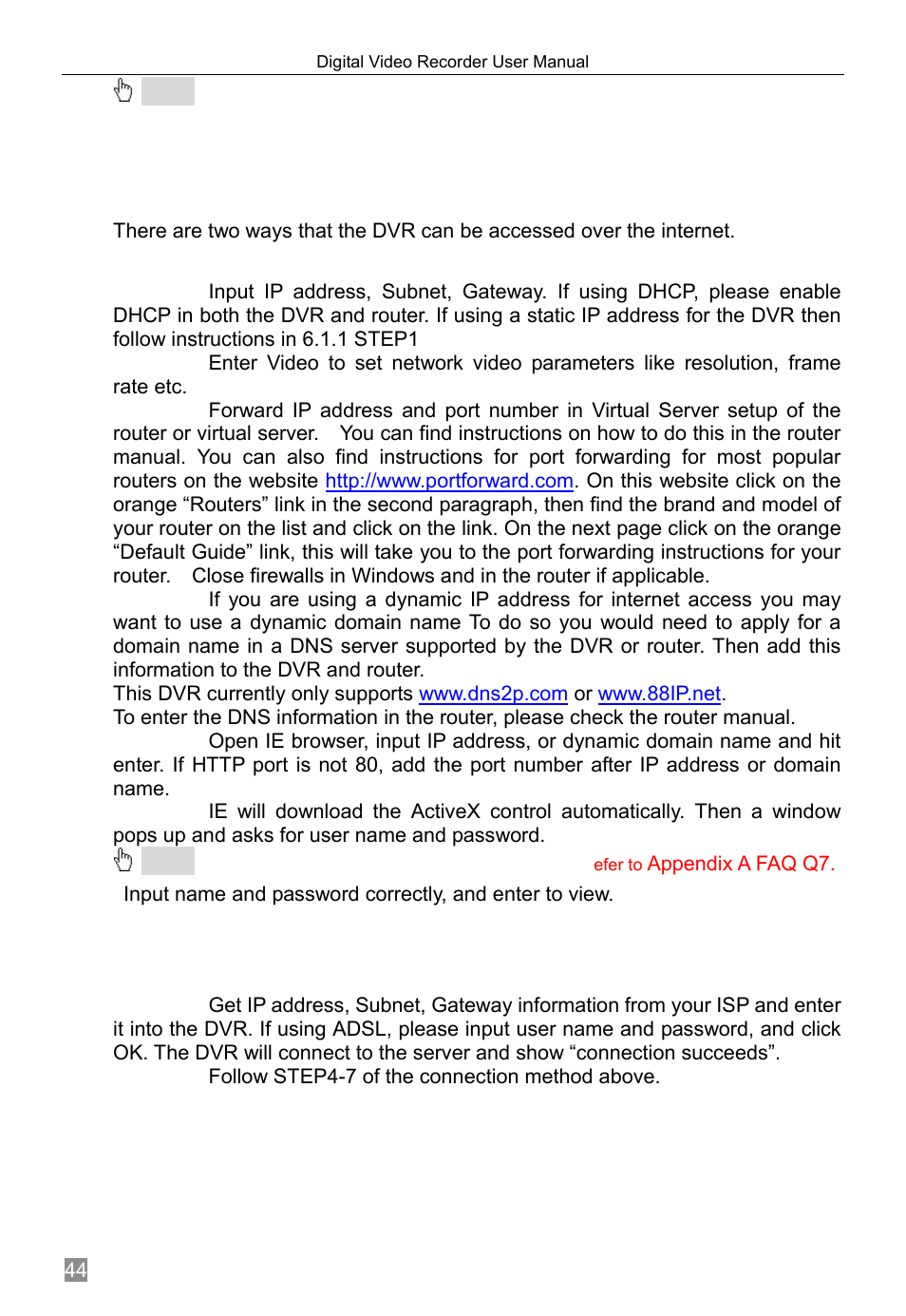 Accessing the dvr on wan (over the internet), Follow step4-7 of the connection method above, 2 accessing the dvr on wan (over the internet) | Q-See QSTD2408 User Manual | Page 48 / 76