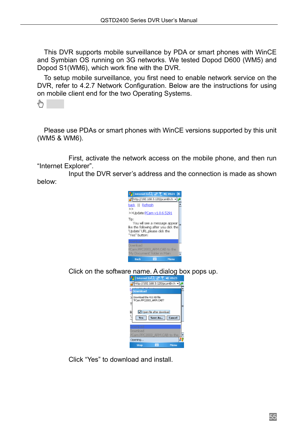 Mobile surveillance, Accessing by phones with wince, Click on the software name. a dialog box pops up | Click “yes” to download and install, Chapter 7, 1 accessing by phones with wince, Chapter 7 mobile surveillance | Q-See QSTD2408 User Manual | Page 59 / 76