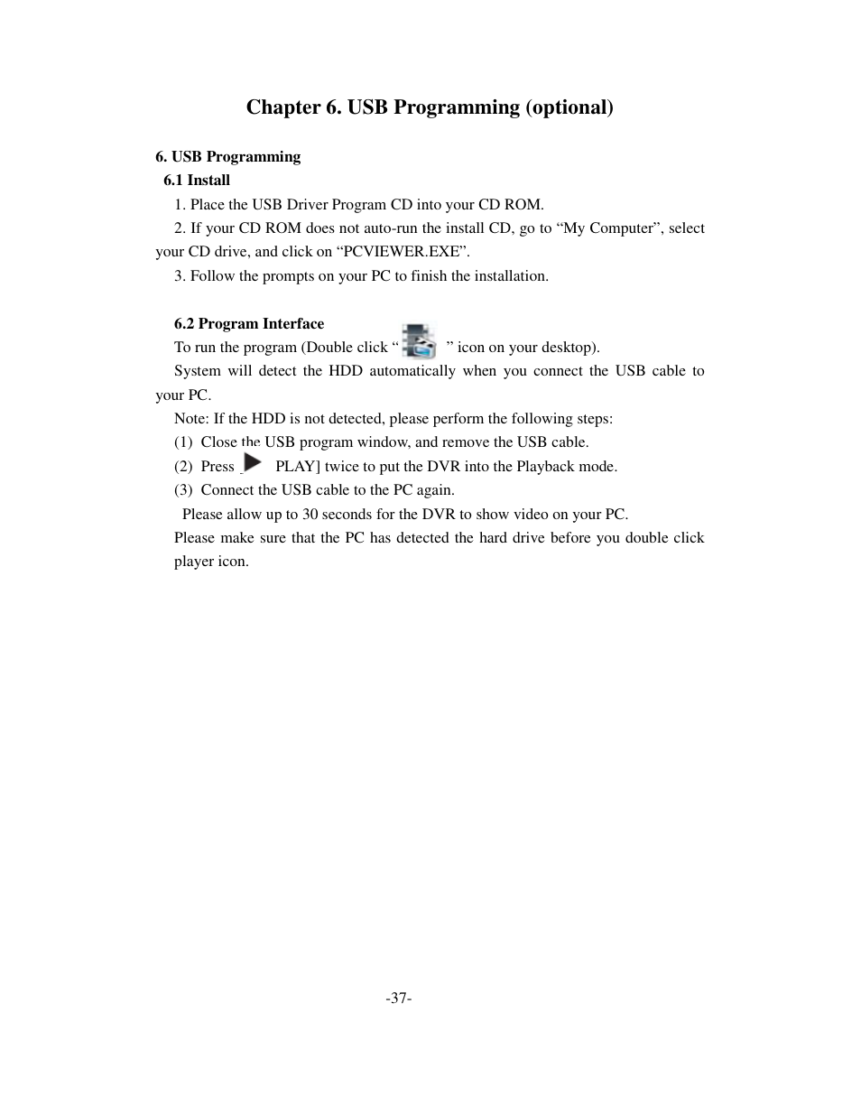 Chapter 6. usb programming (optional) | Q-See QSD6204 User Manual | Page 40 / 48
