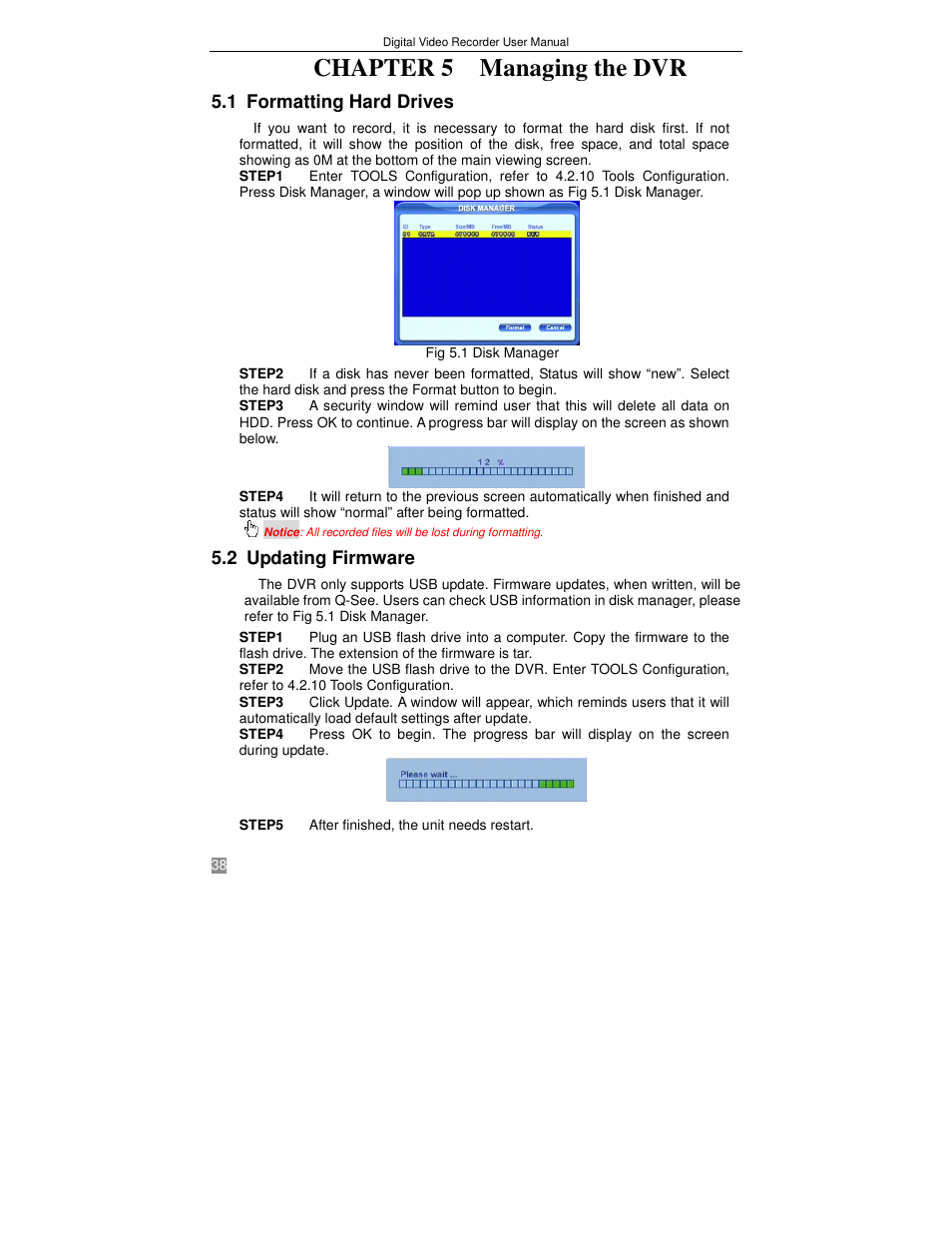 Chapter 5 managing the dvr, 1 formatting hard drives, 2 updating firmware | Q-See QSTD2408 User Manual | Page 42 / 75