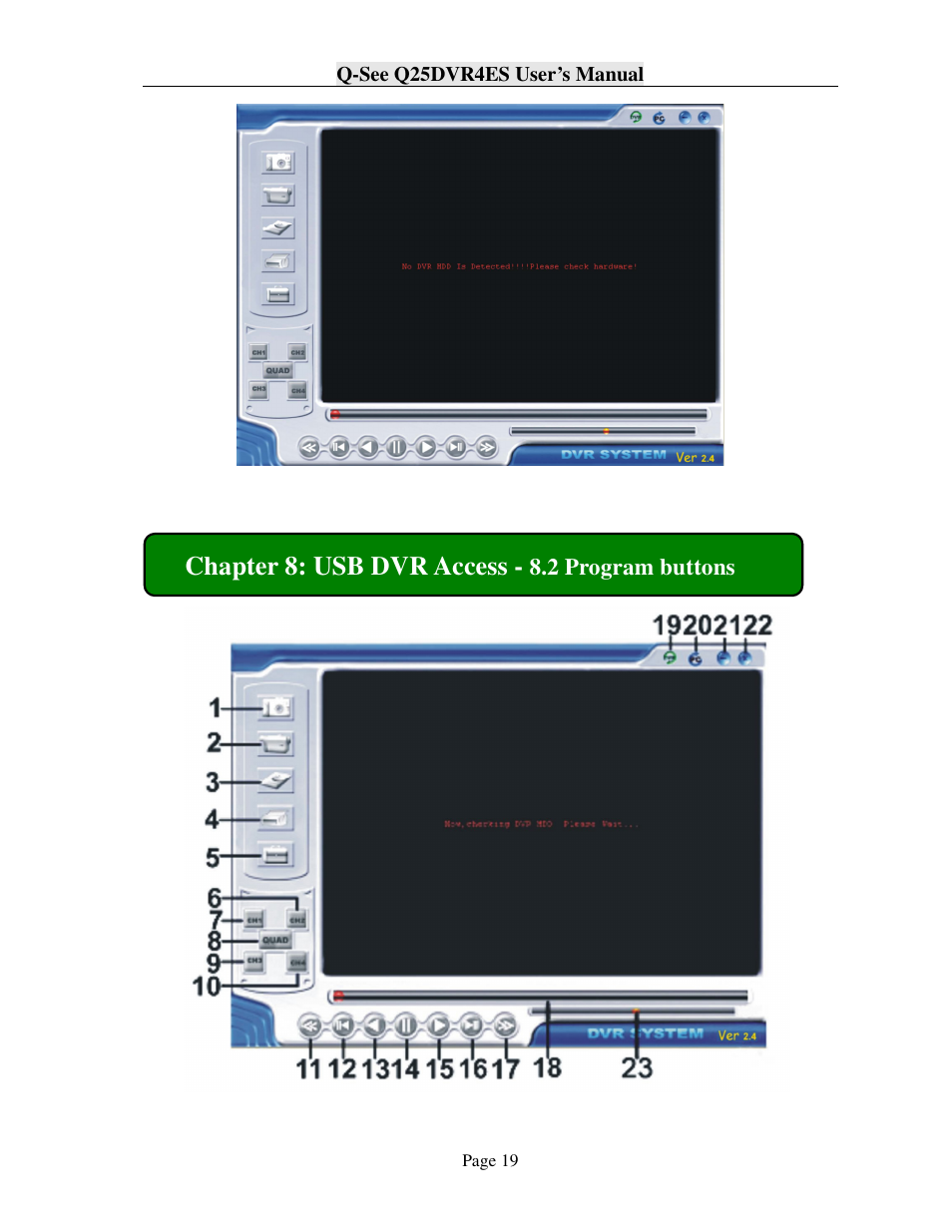Chapter 8: usb dvr access | Q-See Q25DVR4ES User Manual | Page 19 / 25