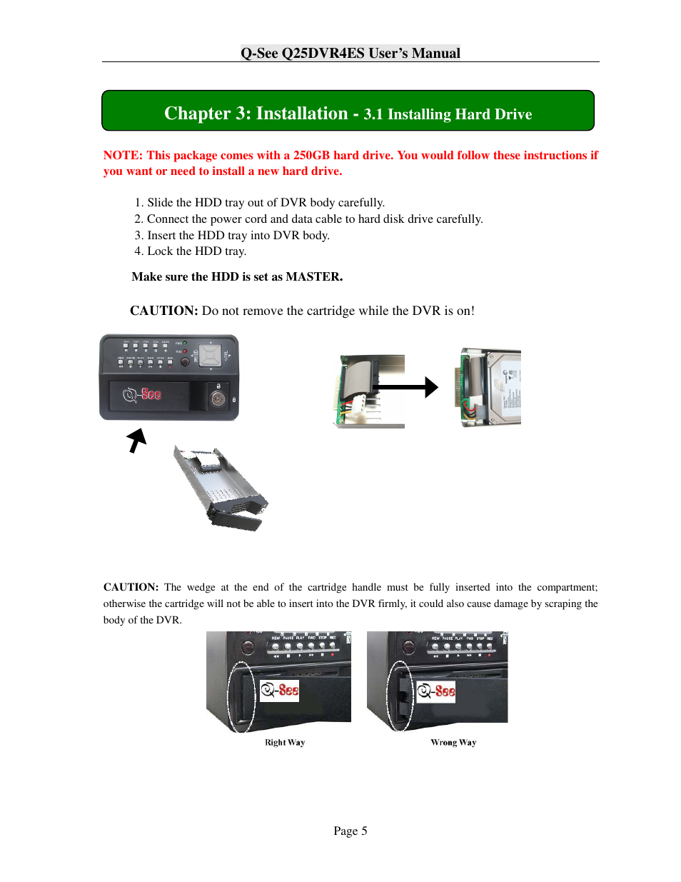 Chapter 3: installation, 1 installing hard drive, Q-see q25dvr4es user’s manual | Q-See Q25DVR4ES User Manual | Page 5 / 25