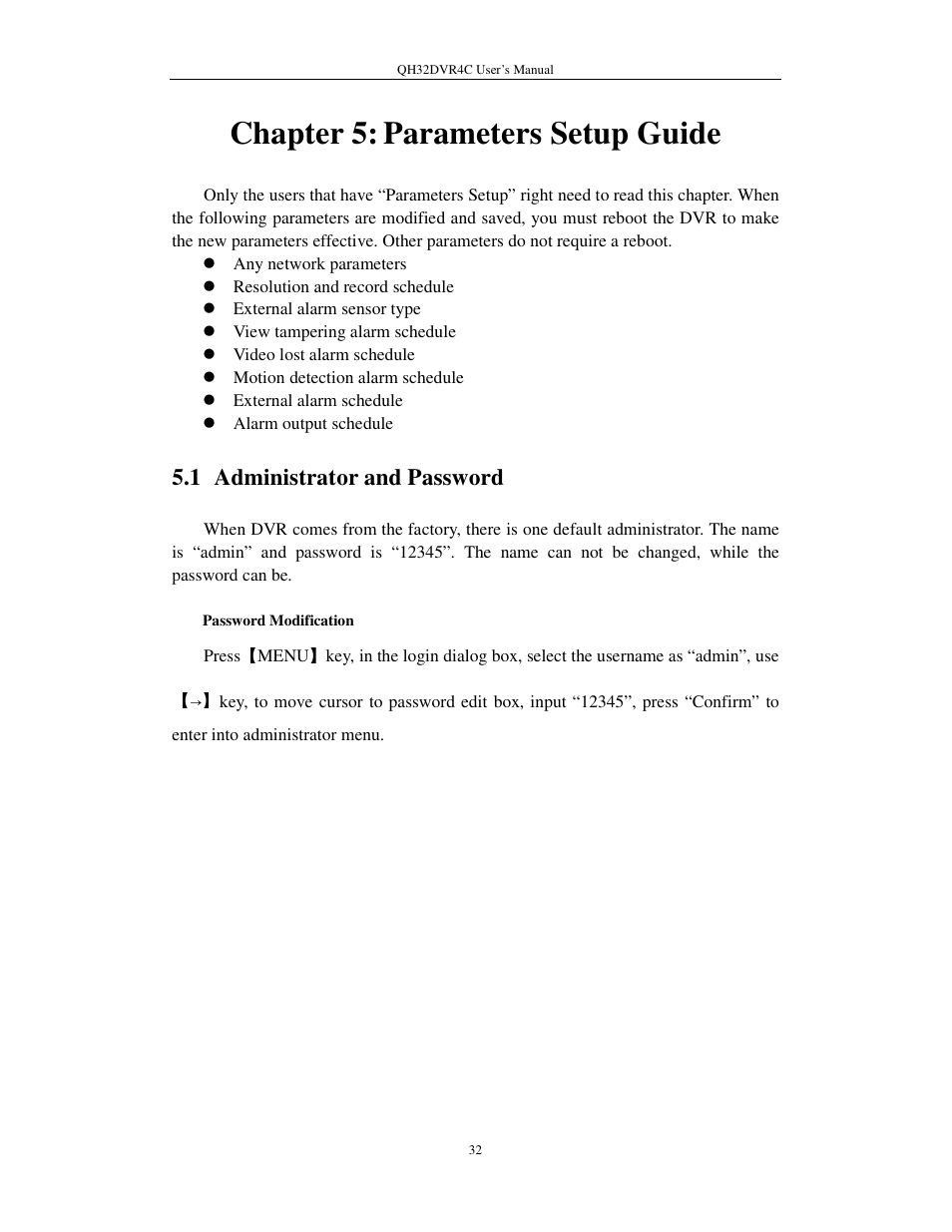 Chapter 5: parameters setup guide, 1 administrator and password | Q-See QSC26404 QH32DVR4C User Manual | Page 32 / 90