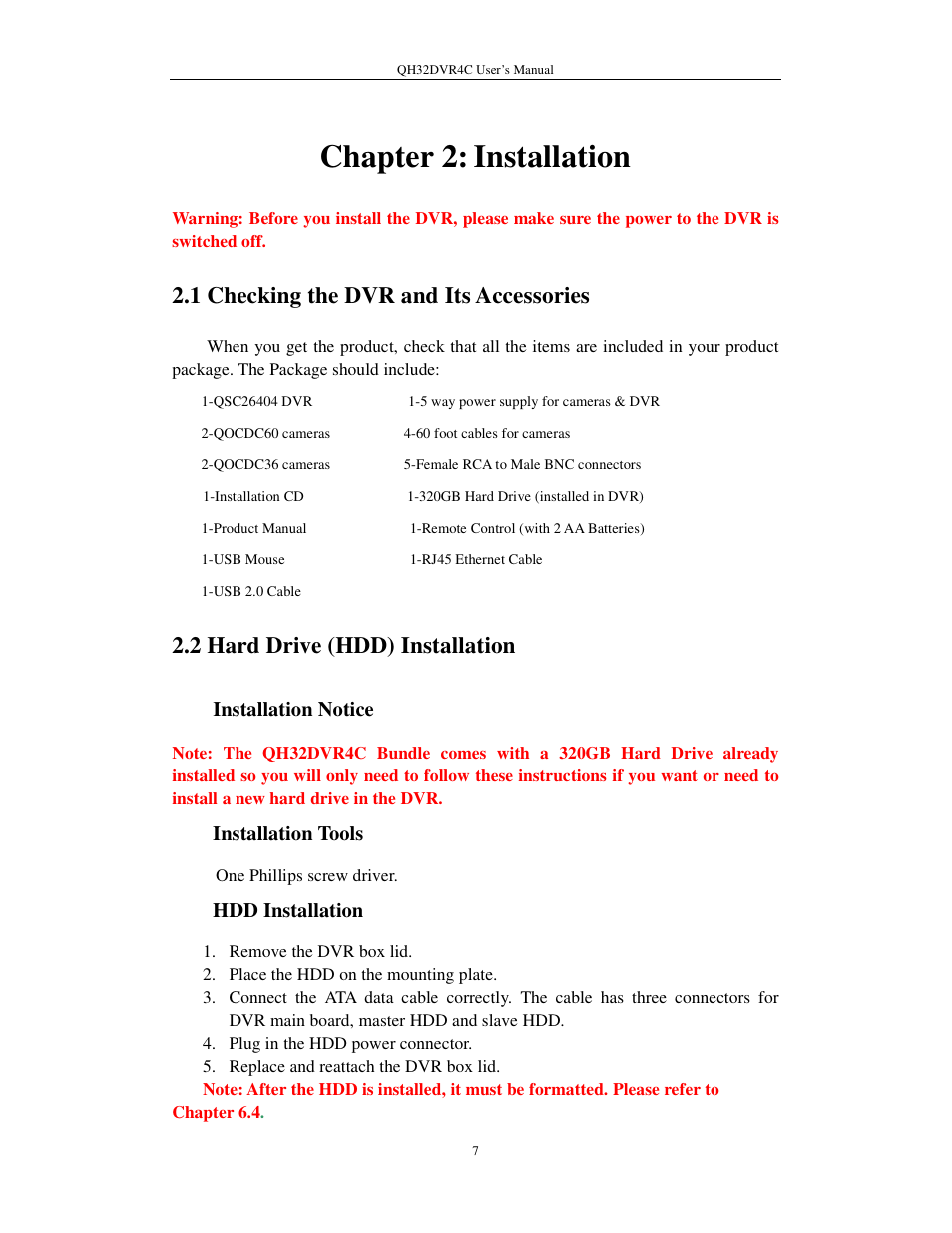 Chapter 2: installation, 1 checking the dvr and its accessories, 2 hard drive (hdd) installation | Q-See QSC26404 QH32DVR4C User Manual | Page 7 / 90