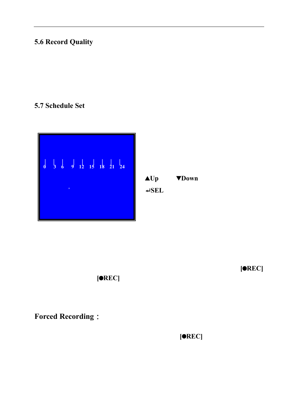 Forced recording, 6 record quality, 7 schedule set | Q-See QSD004C4-250 User Manual | Page 11 / 23