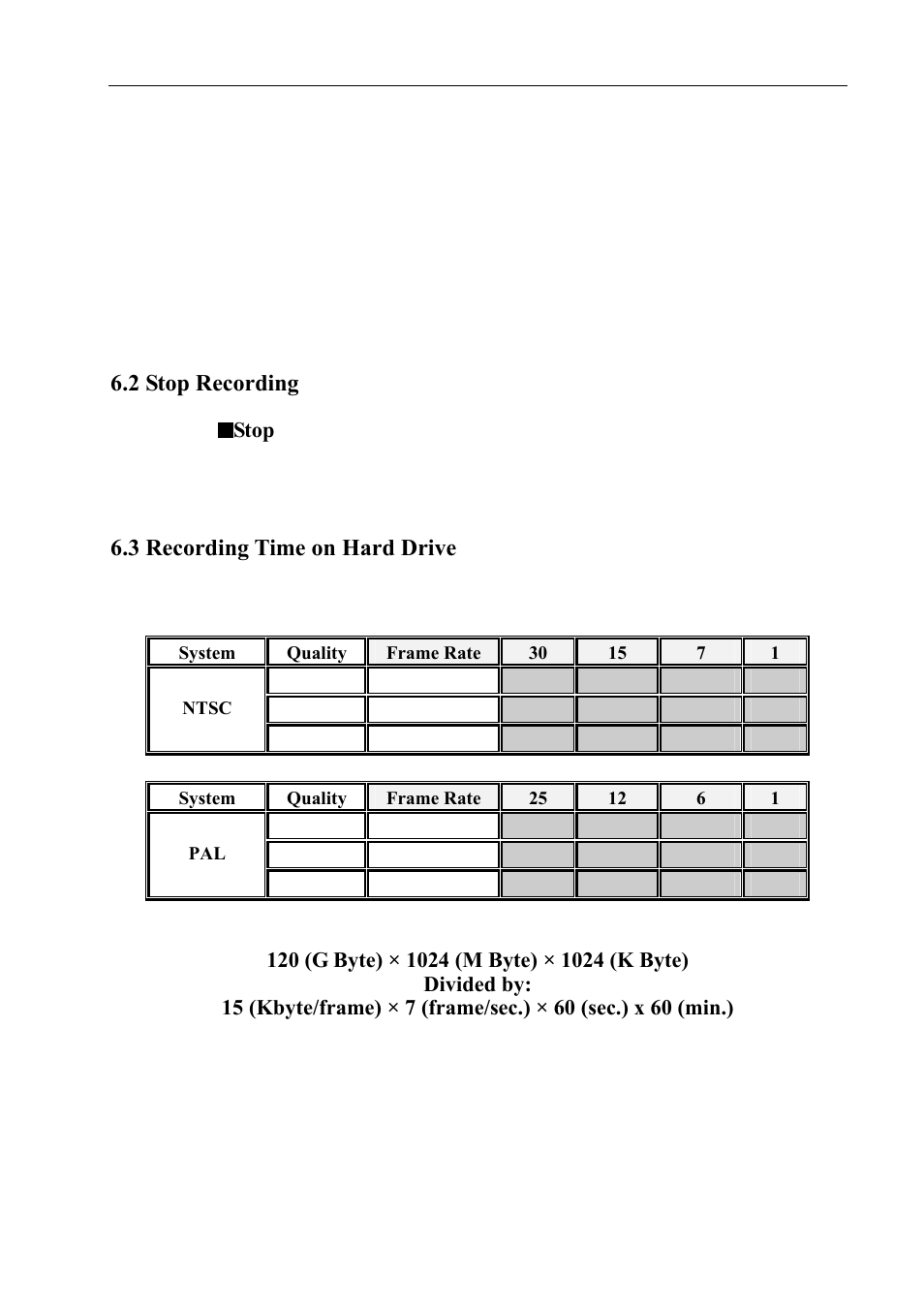 2 stop recording, 3 recording time on hard drive | Q-See QSD004C4-250 User Manual | Page 16 / 23