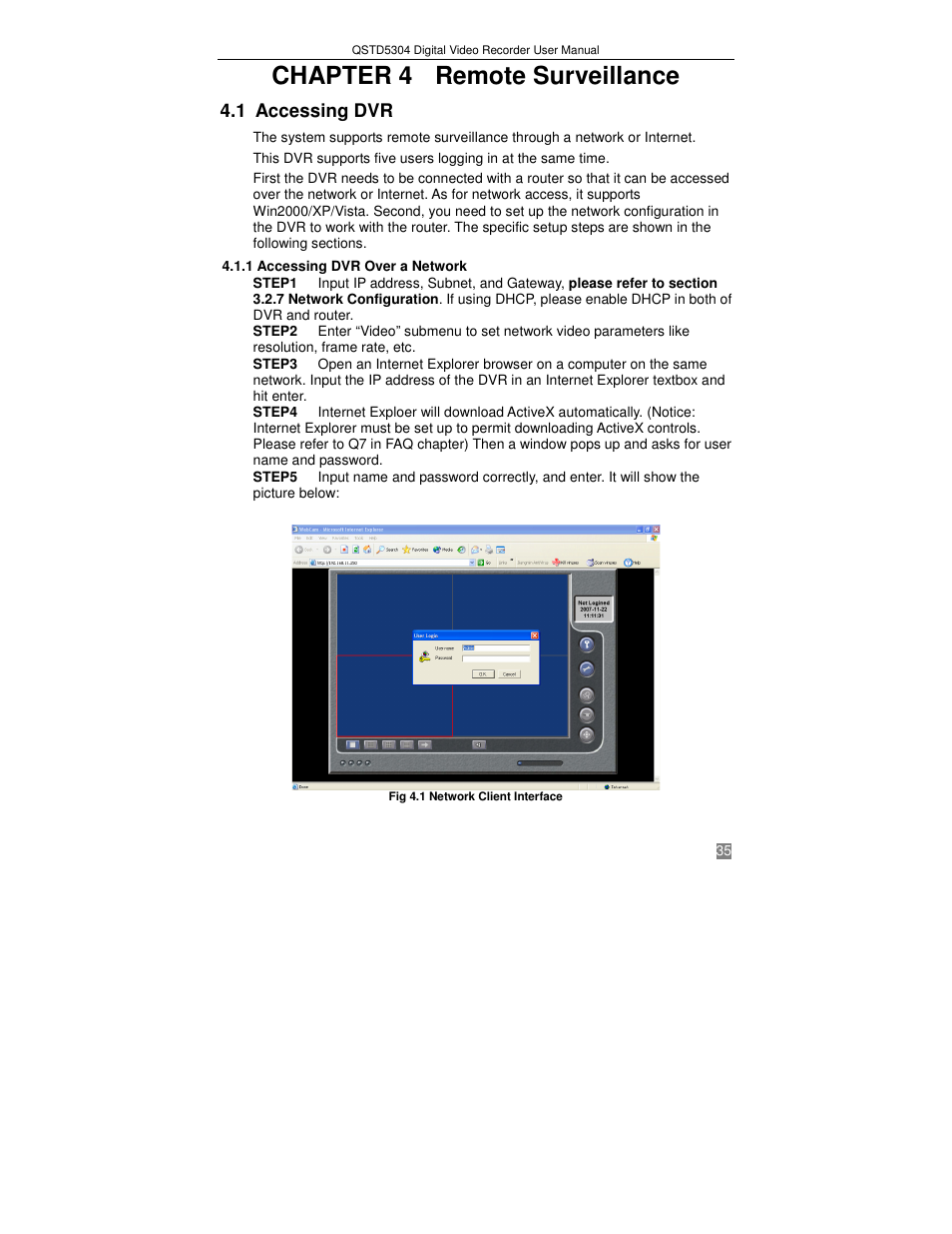 Chapter 4 remote surveillance, 1 accessing dvr | Q-See QSTD5304 User Manual | Page 35 / 61