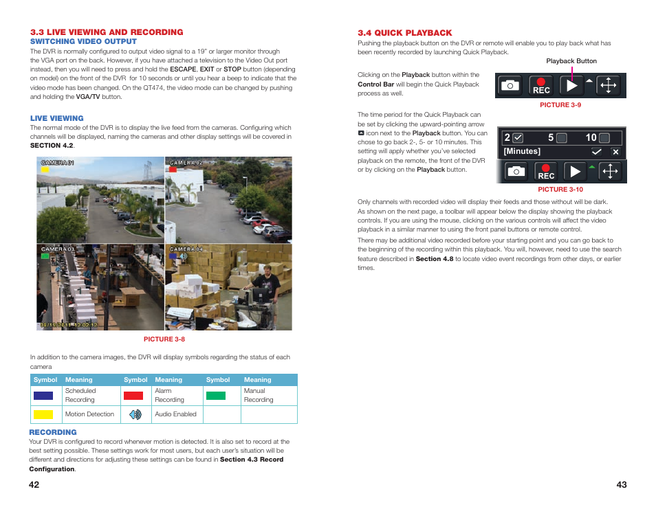 4 quick playback, 3 live viewing and recording, Switching video output | Live viewing, Recording | Q-See QSEE H264 User Manual | Page 22 / 49