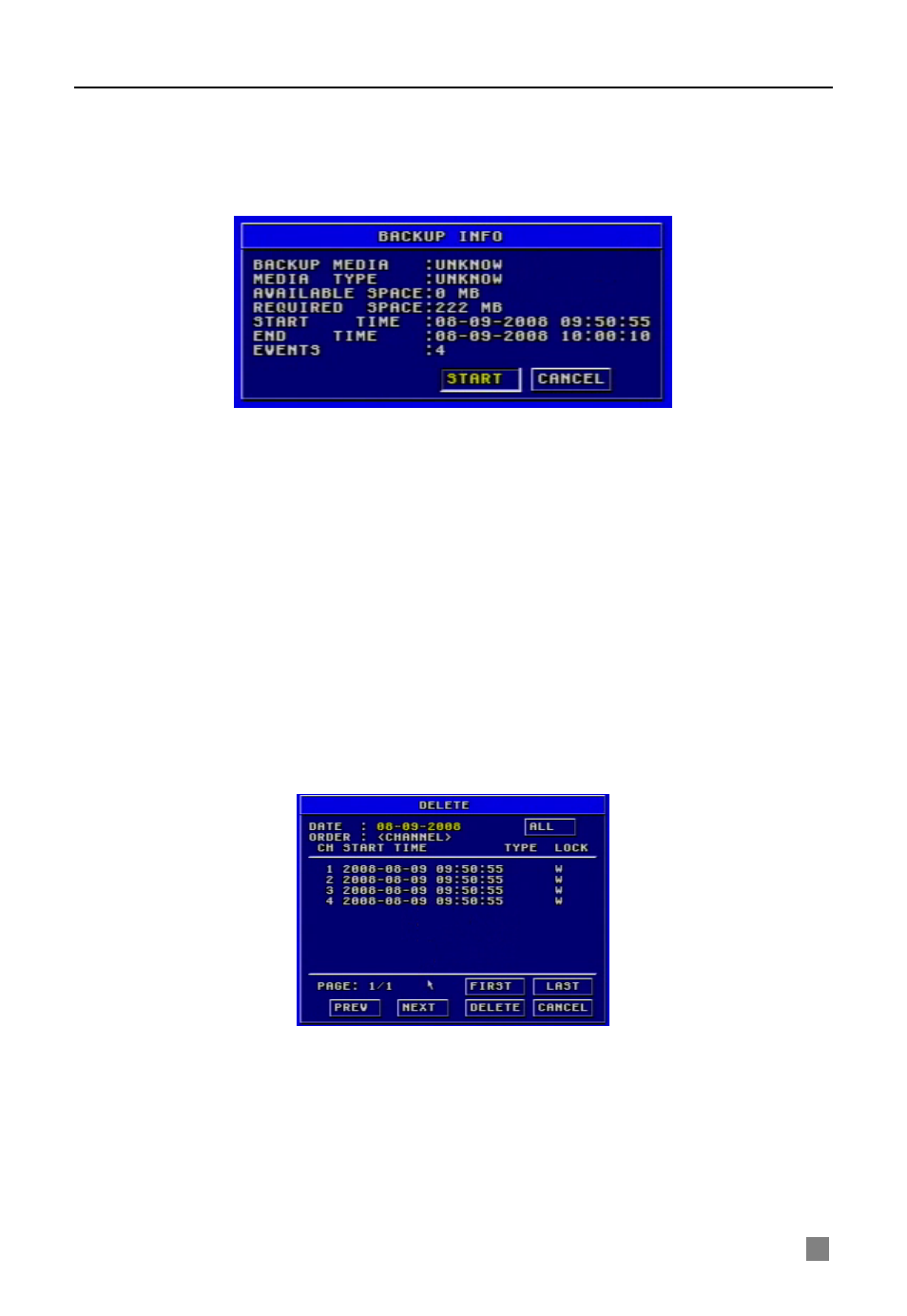 Backup, Press "start" button, and backup will start, View backup | Delete, Press "enter" key to enter the delete submenu, Press "enter" key to select the record, Select "ok" button, Press "enter" key to delete this record | Q-See QSDF8204 User Manual | Page 33 / 61