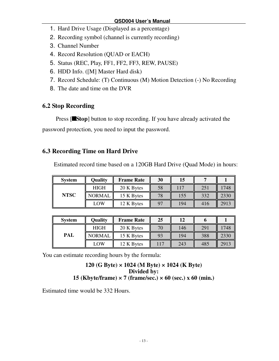 2 stop recording, 3 recording time on hard drive | Q-See QSD004 User Manual | Page 16 / 22