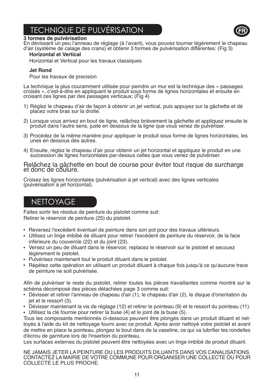 Technique de pulvérisation nettoyage | Earlex 6900 User Manual | Page 11 / 20