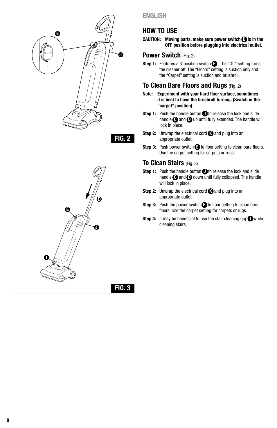 English how to use, Power switch, Fig. 2 fig. 3 | Eureka Series 440 User Manual | Page 8 / 19