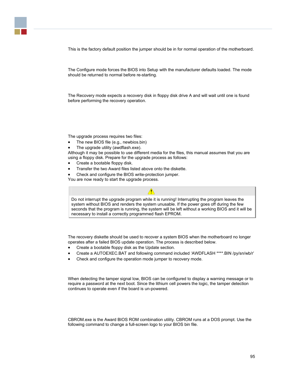 1 normal mode, 2 configure mode, 3 recovery mode | 10 update and recovery diskette, 1 update diskette, 2 recovery diskette, 11 tamper detection, 12 oem features, 1 post logo change | Endura RADISYS KP915GV User Manual | Page 95 / 125