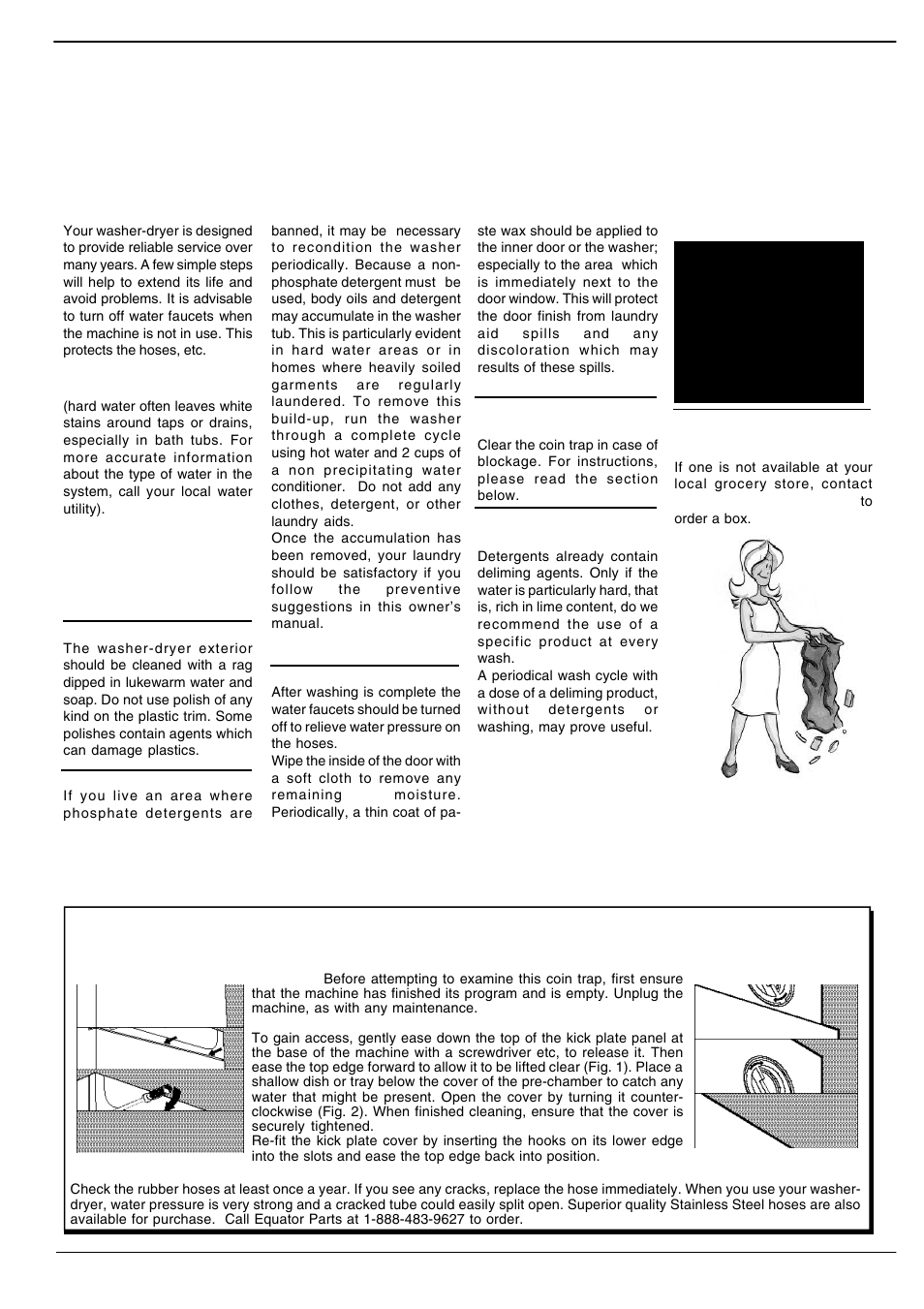 Easy care and maintenance, When in need, check the pump and the rubber hose | Equator 3612 User Manual | Page 19 / 22