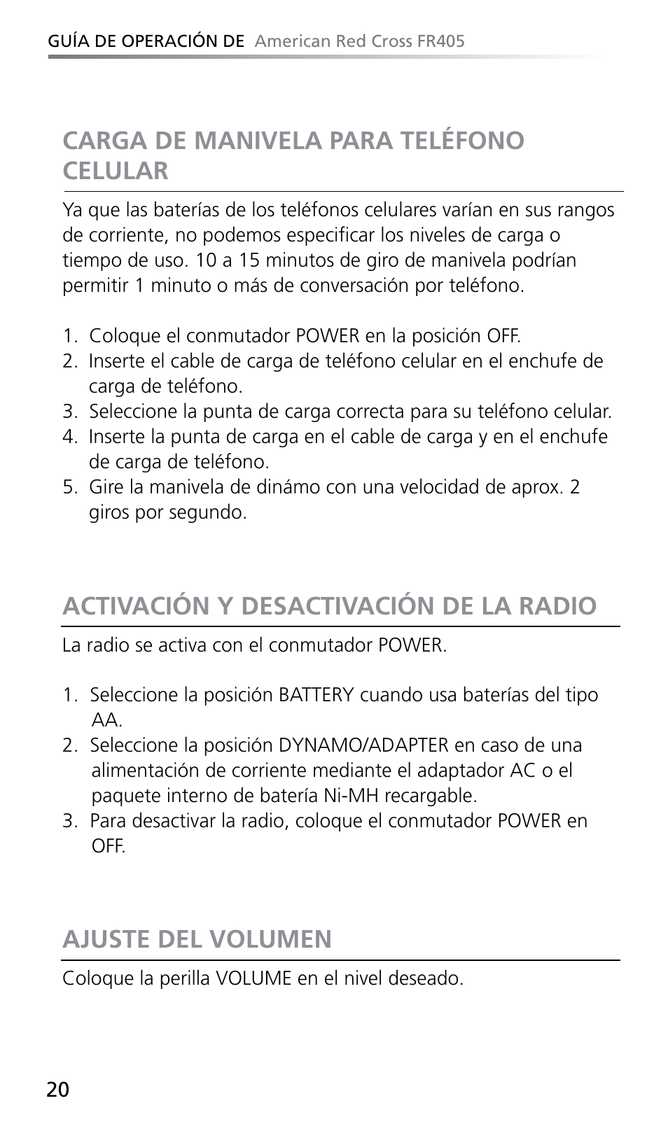 Activación y desactivación de la radio, Ajuste del volumen, Carga de manivela para teléfono celular | Eton FR405 User Manual | Page 20 / 26