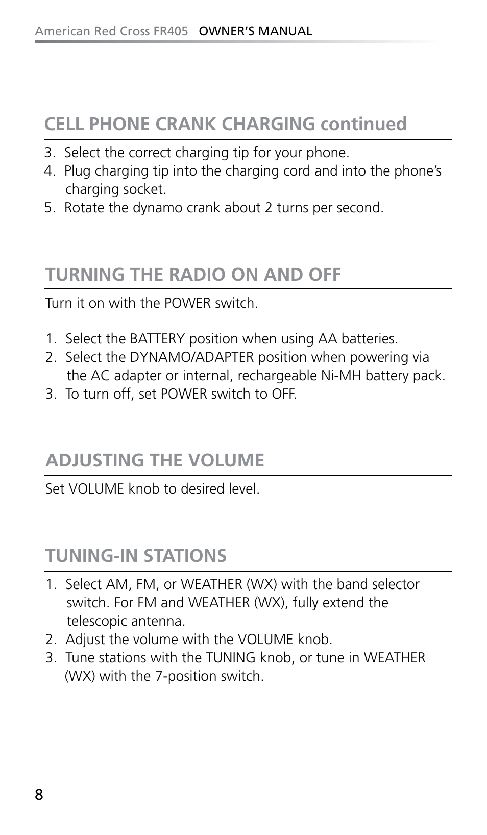 Turning the radio on and off, Adjusting the volume, Tuning-in stations | Cell phone crank charging continued | Eton FR405 User Manual | Page 8 / 26