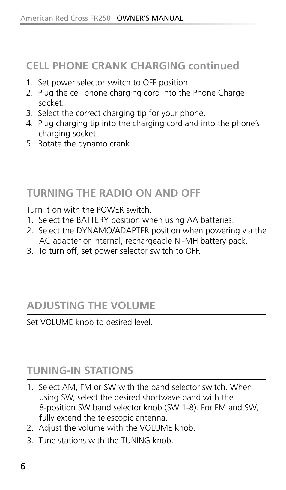 Turning the radio on and off, Adjusting the volume, Tuning-in stations | Cell phone crank charging continued | Eton FR250 User Manual | Page 8 / 26