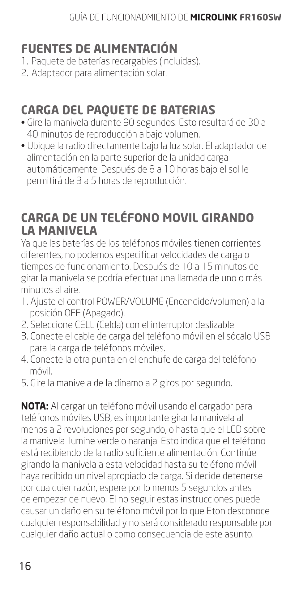 Fuentes de alimentación, Carga del paquete de baterias, Carga de un teléfono movil girando la manivela | Eton FR160 User Manual | Page 16 / 32