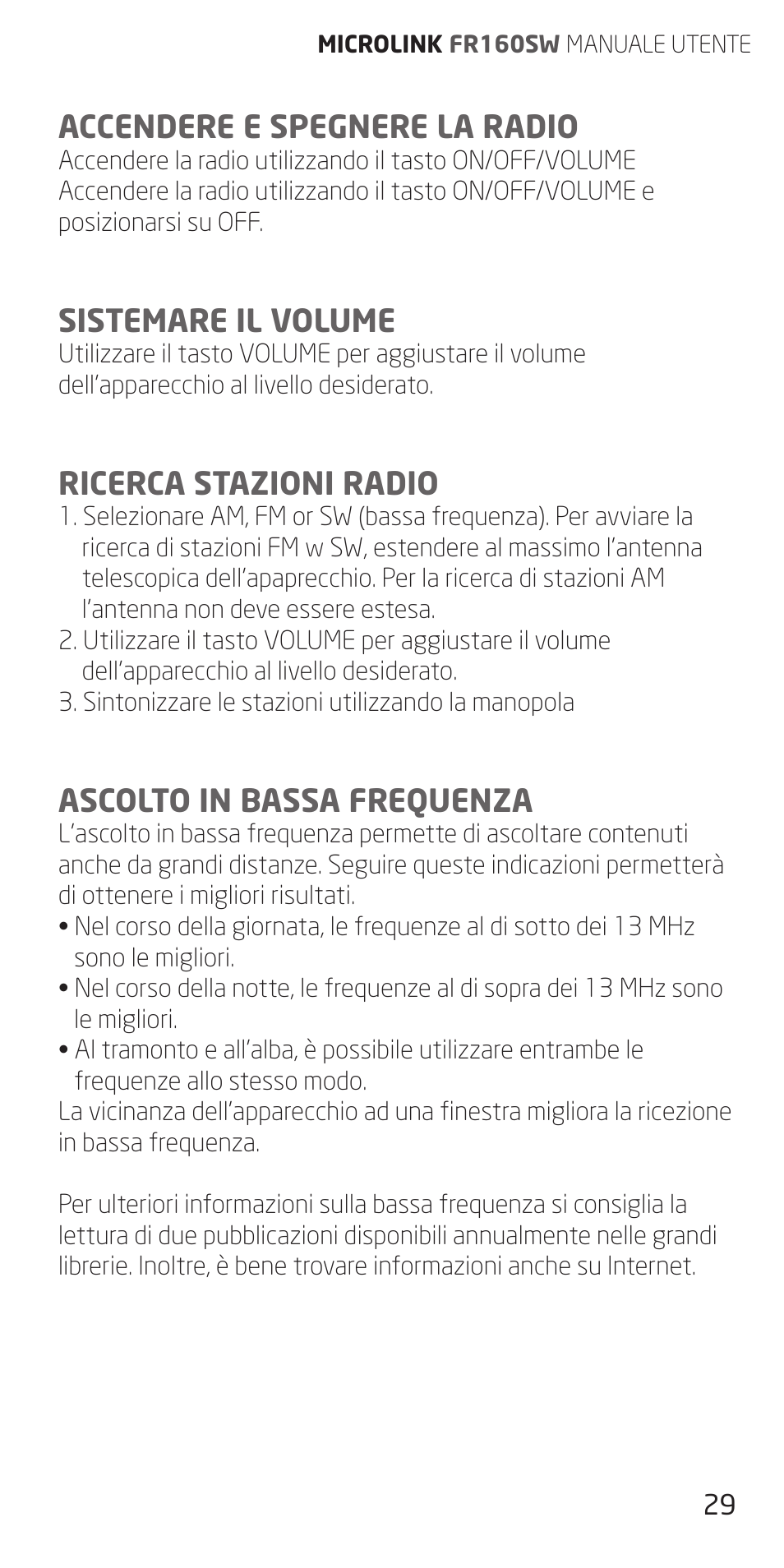 Accendere e spegnere la radio, Sistemare il volume, Ricerca stazioni radio | Ascolto in bassa frequenza | Eton FR160 User Manual | Page 29 / 32