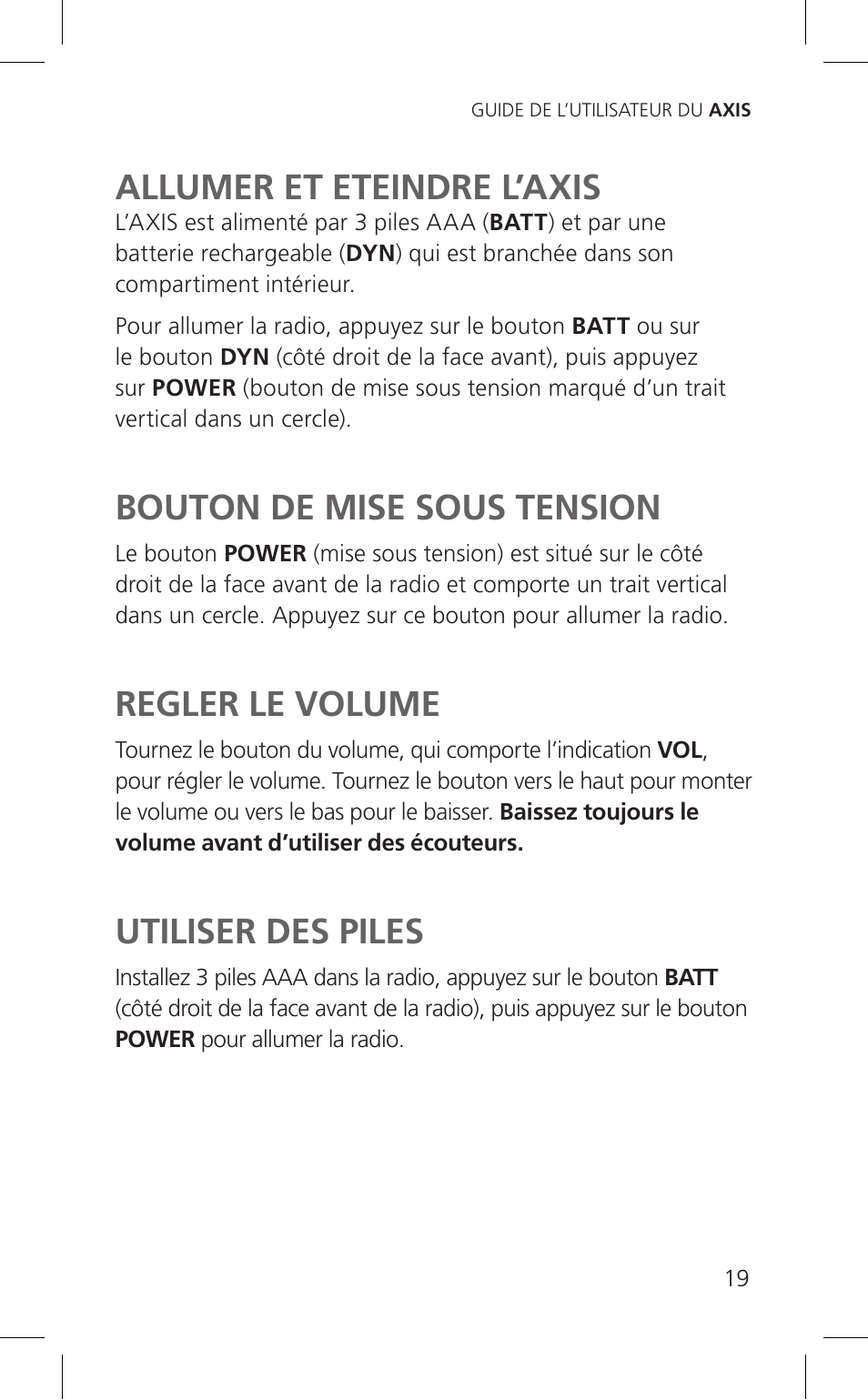 Fonctions des touches allumer et eteindre l’axis, Bouton de mise sous tension, Regler le volume | Utiliser des piles | Eton Cell Phone Accessories User Manual | Page 19 / 48