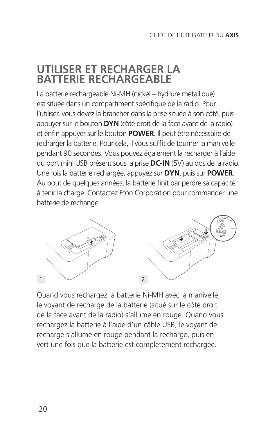 Utiliser et recharger la batterie rechargeable | Eton Cell Phone Accessories User Manual | Page 20 / 48