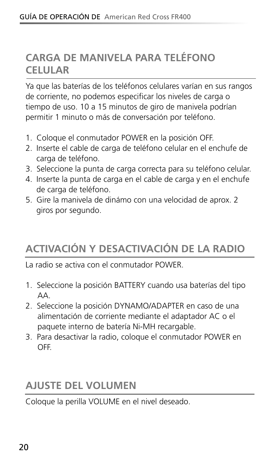 Activación y desactivación de la radio, Ajuste del volumen, Carga de manivela para teléfono celular | Eton AMERIACAN RED CROSS FR400 User Manual | Page 20 / 26