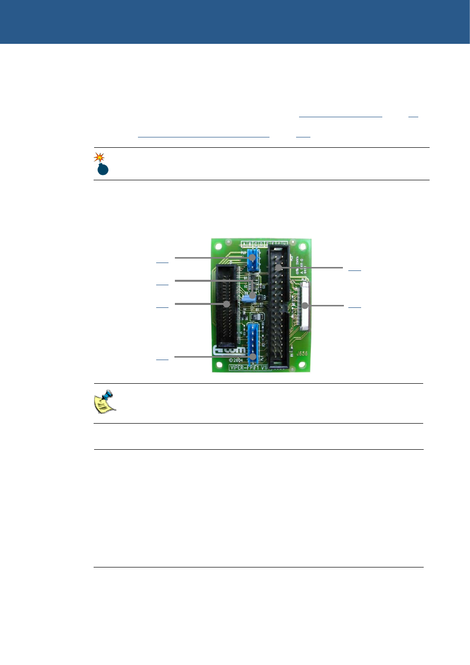 Anel. see the section, 214h, Viper-fpif1 details | 215h, 312h, Stn bias voltage, 313h | Eurotech Appliances VIPER / VIPER-LITE PXA255 User Manual | Page 38 / 111