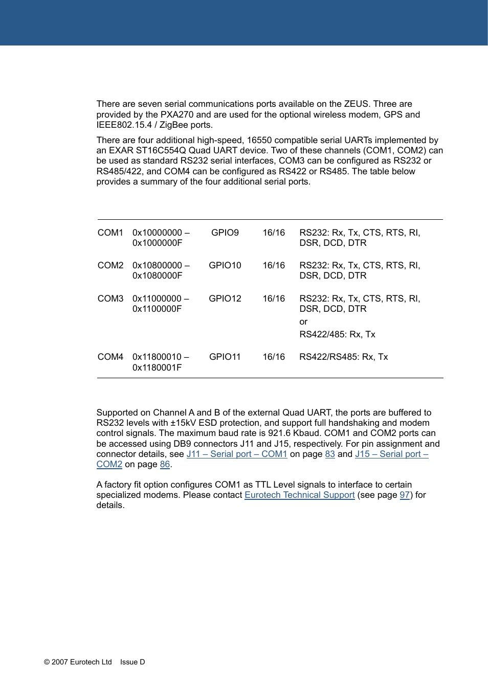 Serial com ports, Serial pc/104, 2 rs232 | For f, Uart 1, Uart 2, Uart 3, Uart 4 | Eurotech Appliances ZEUS PXA270 User Manual | Page 53 / 136