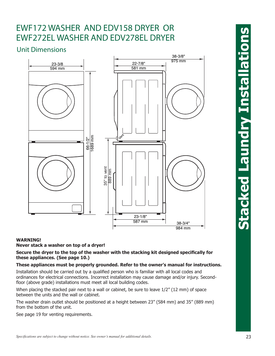 Stacked laundry installations, Unit dimensions | Eurotech Appliances EWF272EL User Manual | Page 23 / 36