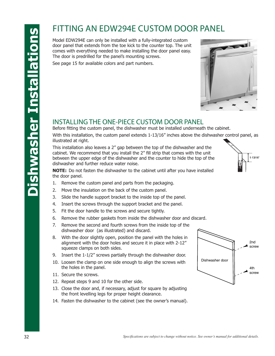 Dishwasher installations, Fitting an edw294e custom door panel, Installing the one-piece custom door panel | Eurotech Appliances EWF272EL User Manual | Page 32 / 36