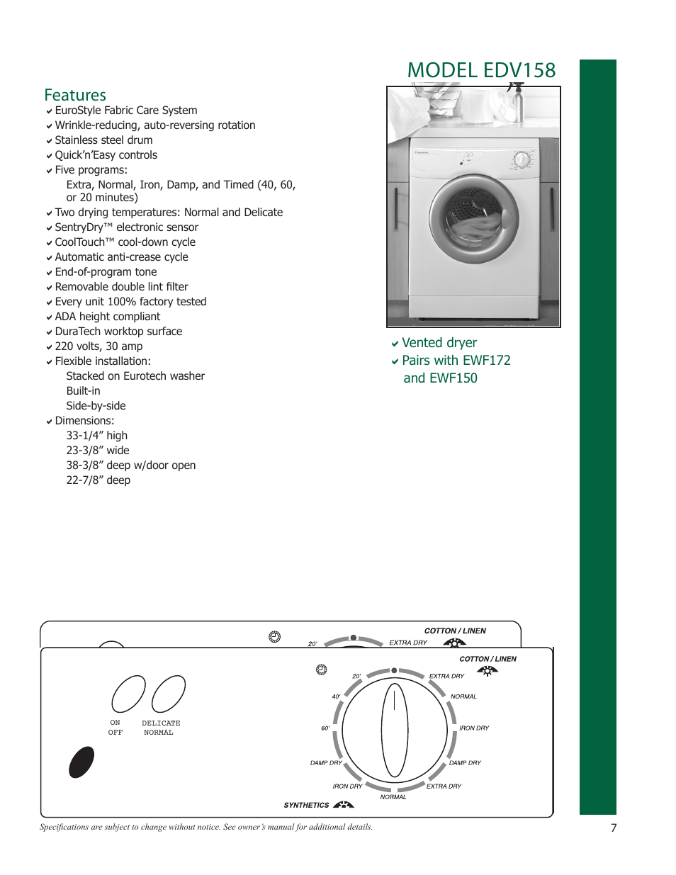 Dryers, Model edv158, Features | Eurotech Appliances EWF272EL User Manual | Page 7 / 36