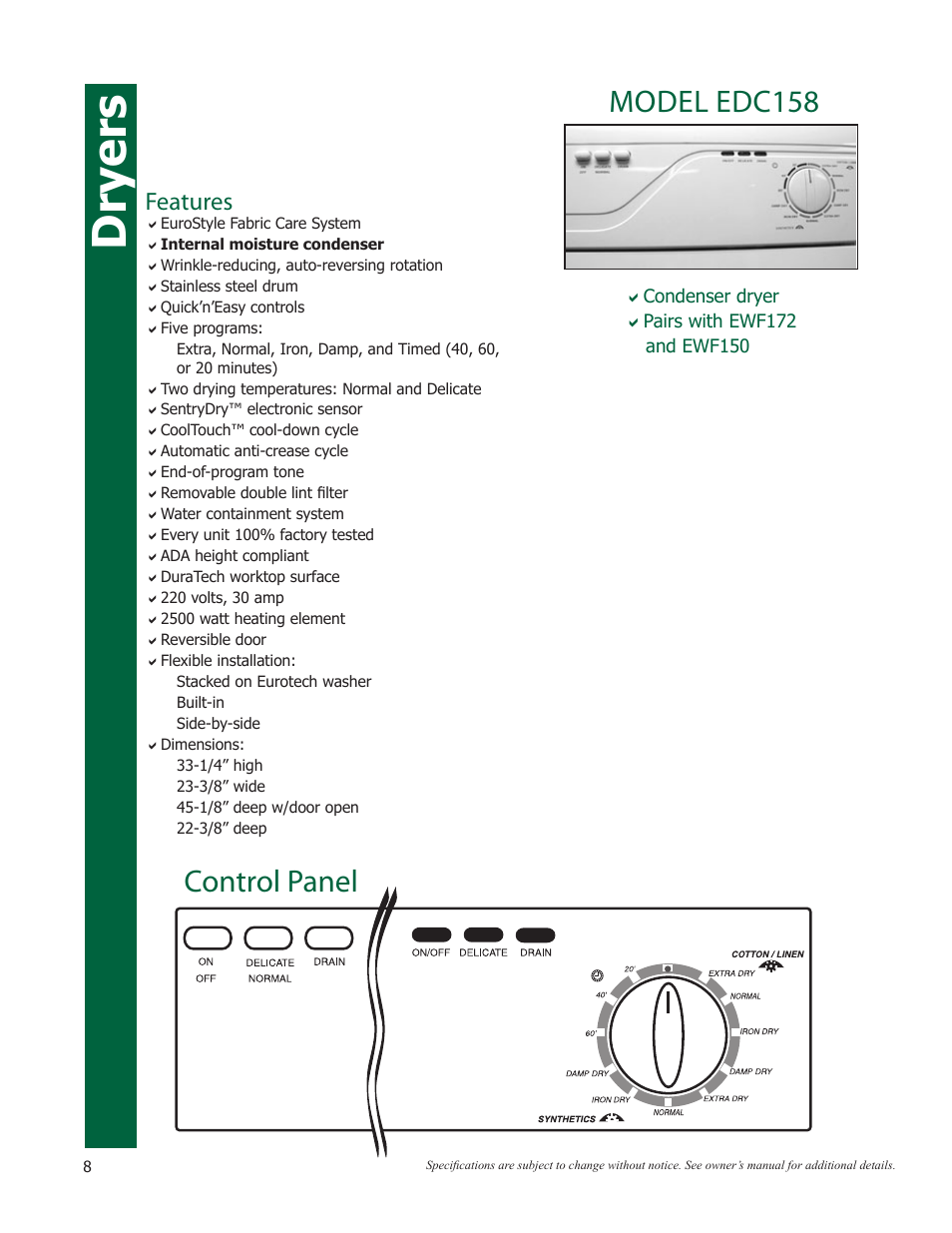 Dryers, Model edc158, Control panel | Features | Eurotech Appliances EWF272EL User Manual | Page 8 / 36