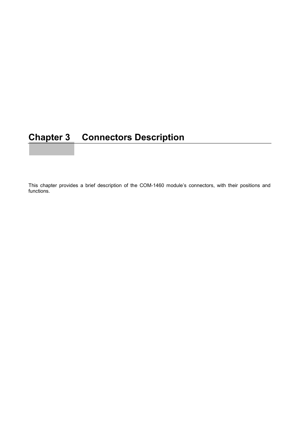 Connectors description, Chapter 3, Chapter 3 connectors description | Eurotech Appliances COM-1460 User Manual | Page 13 / 38